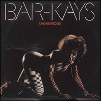 The Bar-Kays - Dangerous original vinyl, sealed