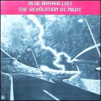 Blue Oyster Cult - The Revolution By Night