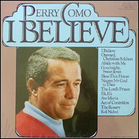 Perry Como - I Believe (sealed)