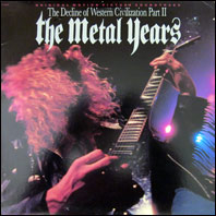The Decline Of Western Civilization Part II - The Metal Years (soundtrack)