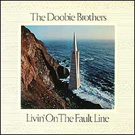 Doobie Brothers - Livin' on the Fault Line