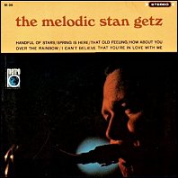 Stan Getz - The Melodic Stan Getz - 1965 original vinyl