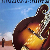David Grisman - Quintet '80