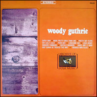 Woody Guthrie - Archive Of Folk Music