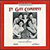 In Gay Company (original Los Angeles cast)