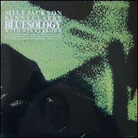 Milt Jackson & Kenny Clarke - Bluesology
