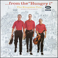 Kingston Trio  - From the Hungry i (original vinyl)