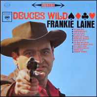 Frankie Laine - Deuces Wild (original)