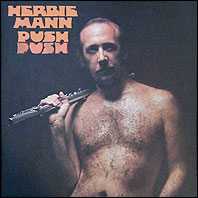 Herbie Mann - Push Push