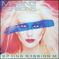 Missing Persons - Spring Session M
