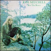 Joni Mitchell - For The Roses original vinyl