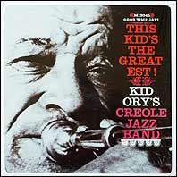 Kid Ory - This Kid's The Greatest