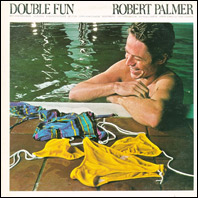 Robert Palmer - Double Fun sealed vinyl