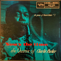 Quartet of Charlie Parker - Now's The Time original vinyl