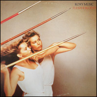 Roxy Music - Flesh + Blood original vinyl