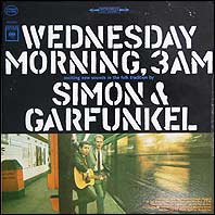 Simon & Garfunkel - Wednesday Morning 3 AM