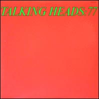 Talking Heads: 77 (original vinyl)