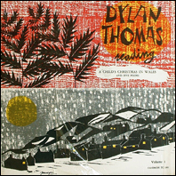 Dylan Thomas - A Child's Christmas in Wales