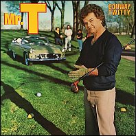 Conway Twitty - Mr. T original vinyl