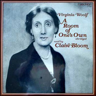Virginia Woolf -A Room Of One's Own read by Claire Bloom