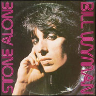 Bill Wyman - Stone Alone original vinyl