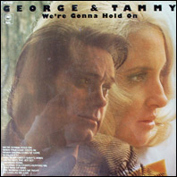 George Jones & Tammy WYnette - We're Gonna Hold On (sealed original)
