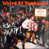 "Weird Al" Yankovic - Polka Party!