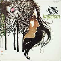 Joan Baez - Baptism