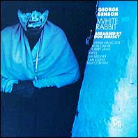 George Benson - White Rabbit original vinyl
