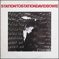 David Bowie - Station To Station