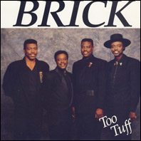 Brick - Too Tuff original vinyl, still sealed