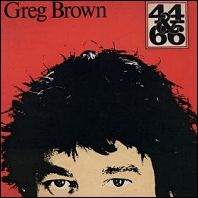 Greg Brown
44 & 66 / 1984 vinyl