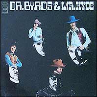 The Byrds - Dr. Byrds & Mr. Hyde original vinyl