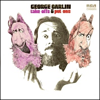 George Caarlin - Take-Offs And Put-Ons - 1972 vinyl issue
