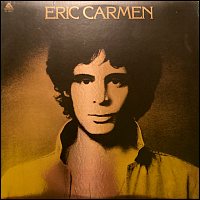 Eric Carmen - Self-titled original vinyl