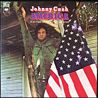 Johnny Cash - America: A 200-Year Salute In Story And Song / 1972 original vinyl issue