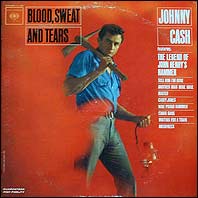 Johnny Cash - Blood Sweat & Tears