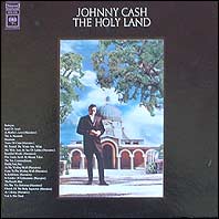 Johnny Cash - The Holy Land