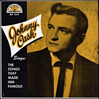 Johnny Cash Sings The Songs That Made Him Famous / 1958 original vinyl record