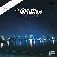 Chi-Lites - A Lonely Man vinyl