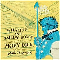 Paul Clayton - Whaling and Sailing Songs vinyl record