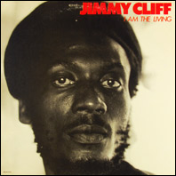 Jimmy Cliff - I Am The Living - original 1980 vinyl