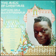 Nat King Cole and Ella Fitzgerald - The Magic of Christmas