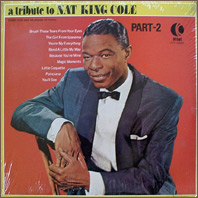 Nat King Cole  A Tribute Part 2