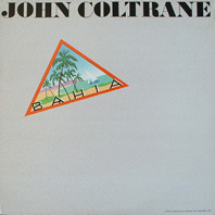 John Coltrane - Bahia