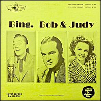 Bing, Bob & Judy - The Bing Crosby Show original vinyl