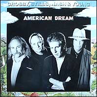 CSNY - American Dream