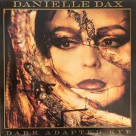 Dainelle Dax - Dark Adapted Eye original vinyl