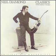 Neil Diamond - Classics: The Early Years original vinyl