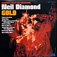 Neil Diamond - Gold - 1971 vinyl - Live at the Troubadour